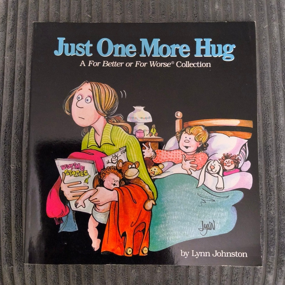 Just One More Hug by Lynn Johnston